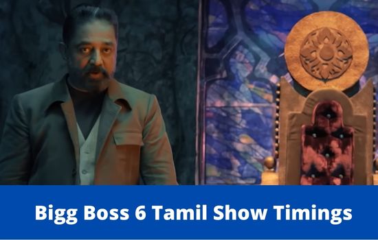 Bigg Boss 6 Tamil Show Timings