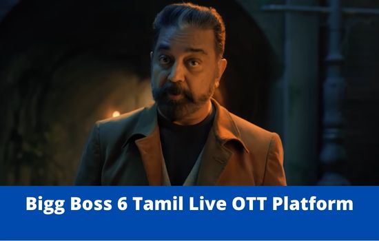 Bigg Boss 6 Tamil Live OTT Platform