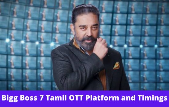 Bigg Boss 7 Tamil OTT Platform and Timings